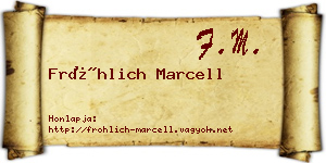 Fröhlich Marcell névjegykártya